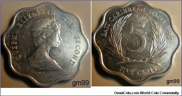 5 Cents (Aluminum) 
Obverse: Crowned head of Queen Elizabeth II right,
QUEEN ELIZABETH THE SECOND
Reverse: Value within sprigs,
EAST CARIBBEAN STATES date1992, 5 FIVE CENTS