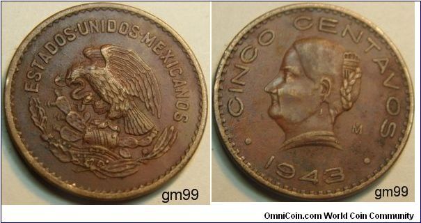 Obverse: National arms, eagle left, Reverse:Cinco Centvos, Head left, Date 1943 MINTMARK: Mo