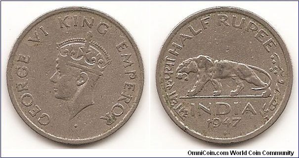 1/2 Rupee-India-British-
KM#553
5.8000 g., Nickel Ruler: George VI Obv: Crowned head left
Obv. Leg.: GEORGE VI KING EMPEROR Rev: Indian tiger
(panthera tigris) Edge: Reeded