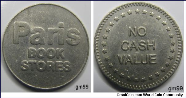 (Not sure if this is from Paris or the name of a Book Store)Paris Book Stores, No Cash Value Token