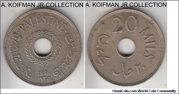 KM-5, 1935 Palestine (British mandate) 20 mils; copper-nickel, plain edge; British Mandate issue, common year for the type, but better grade although toned as often found, good very fine to extra fine in my opinion.