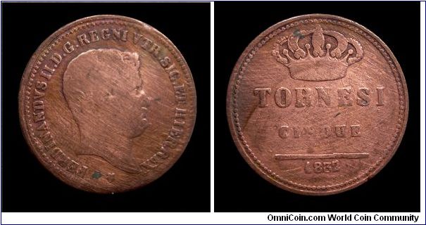 Kingdom of the Two Sicilies - Ferdinand II - 5 Tornesi I type Copper (R2)