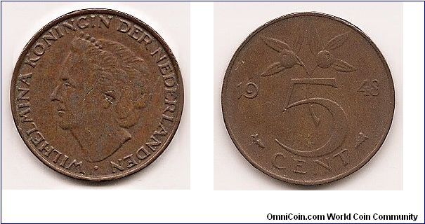 5 Cents
KM#176
2.5000 g., Bronze, 21 mm. Ruler: Wilhelmina I Obv: Head left
Rev: Value divides date and orange branch