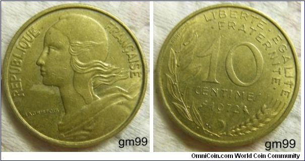 10 Centimes (Aluminum-Bronze) : 1962-2001
Obvers: Liberty left,
REPUBLIQUE FRANCAISE
Reverse: Stalk and wheat ear,
LIBERTE EGALITE FRATERNITE 10 CENTIMES date