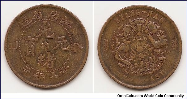 10 Cash - Kiang-Nan - 
Y#138.1
Copper Ruler: Kuang-hsü Obv:Rosette in center Obv. Legend: Chiang-nan Sheng Tsao Obv. Inscription:Kuang-hsü Yüan-pao Rev: Dragon; without hyphen in “TEN CASH”