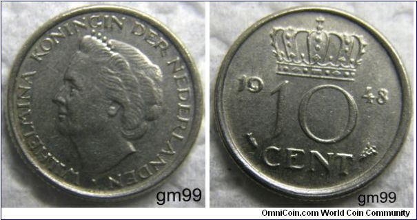 10 Cents (Nickel). Obverse:Bust of Queen Wilhelmina left,
 WILHELMINA KONINGIN DER NEDERLANDEN. Rverse:Crown over legend,
date 10 CENT