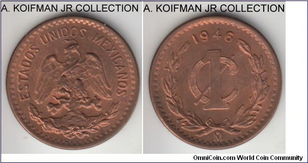 KM-415, Mexico 1946 centavo, Mexico City mint (Mo mint mark); plain edge, bronze; common, red brown uncirculated.
