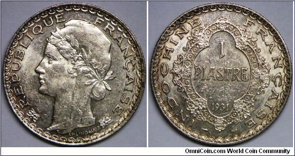 French Colony, French Indo-China, 1 Piastre, 1931(a). 20.0000 g, 0.9000 Silver, .5787 Oz. ASW. Mintage: 16,000,000 units. [SOLD]