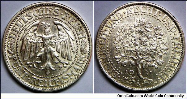 Germany - Weimar Republic, 5 Reichsmark, 1931A. 25.0000 g, 0.5000 Silver, .4019 Oz. ASW., 37mm. Rev: Oaktree divides date. Mintage: 14,651,000 units. XF+. Quite scarce. [SOLD]