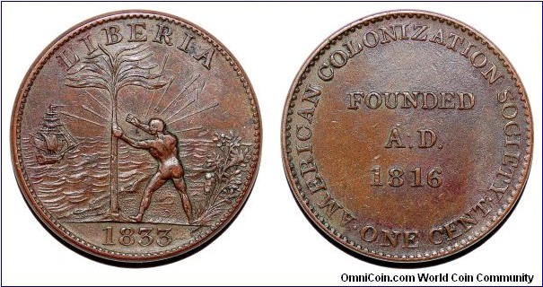 LIBERIA~1 Cent 1833. American Colonization Society.