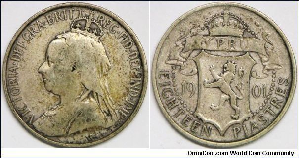 Queen Victoria, British Colony, Piastre Coinage, 18 Piastres, 1901 (One year type). 11.3104 g, 0.9250 Silver, .3364 Oz. ASW. Mintage: 200,000 units. (Note: Quite difficult to get this coin, mostly About Good to Very Good condition. I'm looking for higher grade 18 Piastres) Rare. [SOLD]