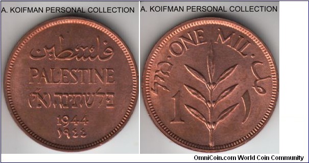 KM-1, 1944 Palestine mil; bronze, plain edge; almost completely red uncirculated specimen with hints of toning, coin is brighter than the scan suggests.