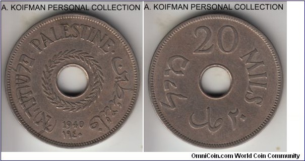 KM-5, 1940 Palestine (British mandate) 20 mils; copper-nickel, plain edge; smaller mintage year, good fine to very fine, cleaned like most of them coming out of Israel.
