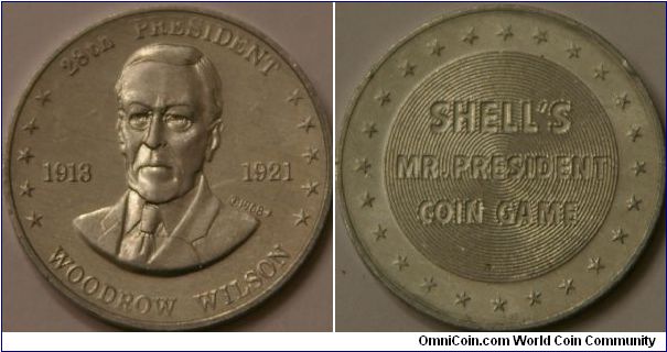 Woodrow Wilson, 28th president,  from the Shell's Mr. President Coin Game