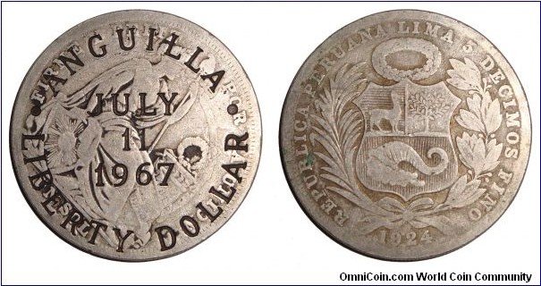 ANGUILLA~Liberty Dollar  1967. Counter-stamp on a 1 Sol coin from Peru which was dated 1924.
