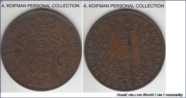 KM-13, 1880 Azores 5 reis; copper, plain edge; fine plus condition, mintage is a mere 40,000.