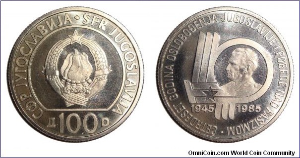 YUGOSLAVIA (SOCIALIST FEDERAL REPUBLIC)~100 Dinara 1985. 40th Anniversary-Liberation from Fascism.