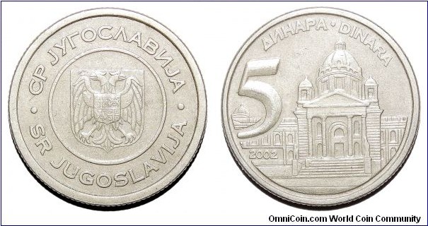 YUGOSLAVIA (FEDERAL REPUBLIC)~5 Dinara 2002. Last issue for Yugoslavia.