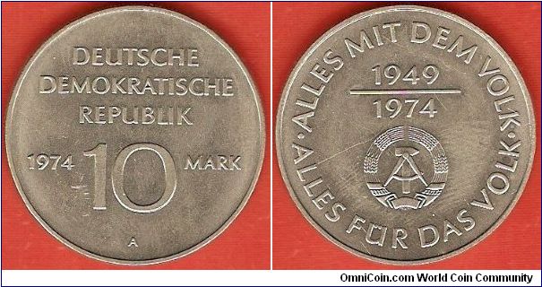 German Democratic Republic (East Germany)
10 mark
25th anniversary of GDR
Everything with the people, everything for the people
copper-nickel