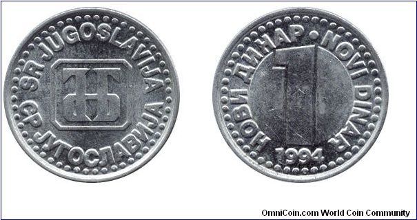SR Yugoslavia, 1 novi dinar (new dinar), 1994.                                                                                                                                                                                                                                                                                                                                                                                                                                                                      