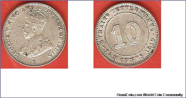Straits Settlements
10 cents
George V king and emperor
cross below bust
0.400 silver