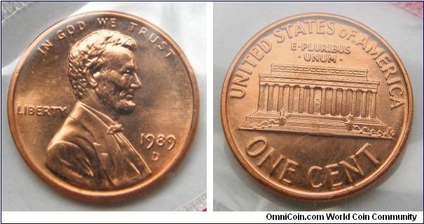 Lincoln One Cent,1989D-Metal content:
Pure Copper plating over:
Zinc - 99.2%
Copper - 0.8%Mintmark: D (for Denver, CO).UNITED STATES UNCIRCULATED COIN(MINT) SET.
