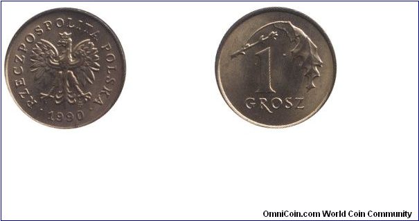 Poland, 1 grosz, 1990, Steel-Bronze, 15.5mm, 1.64g,  Republic of Poland.                                                                                                                                                                                                                                                                                                                                                                                                                                            