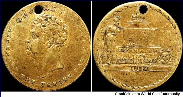 Death of George IV, Great Britain.

Unlisted, this was probably knocked out using two available dies. The obverse is a coronation die and the reverse a badly bungled affair with George's birth year off by 20 years!                                                                                                                                                                                                                                                                                            