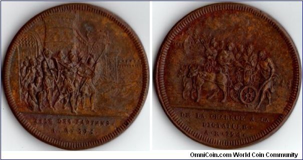 Copper medal by Jean Dassier (struck early  - mid 18th century). The obverse refers to the zeal of the Fabii and their destruction in an ambush. The reverse depicts Cincinnatus leaving his plough to assume the dictatorship or Rome. My thanks to Constanius at Coinpeople.com for the information.