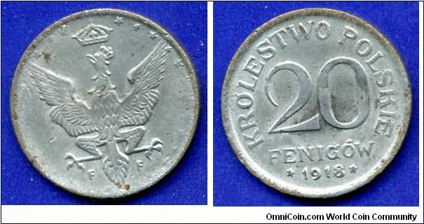 20 fenigow.
Krolestwo Polskie.
German occupation in WW I.
'F' - Stuttgart mint.


Zn.