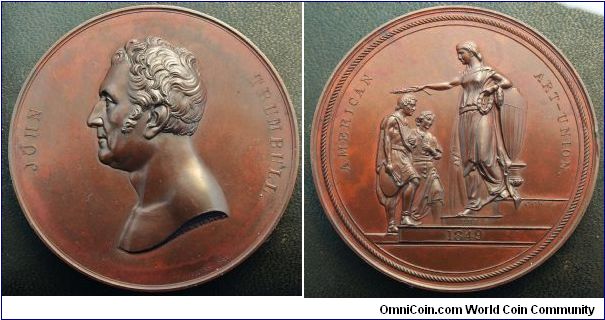 JOHN TRUMBULL
AMERICAN ART-UNION 1849. Bronze 65mm by Charles Cushing Wright (1796-1854) modeled from a portrait by Robert Ball Hughes (1806-1868). 
This was the 3rd & last medal in the First American Medal Series to be struck in America by the U.S. Mint. The medals were designed by Peter Paul Duggan (c1800-1861).
Being issued as part of a lottery the anti-lottery laws put an end to this series of medals.