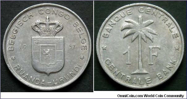1 franc.
Belgian Congo,
Ruanda-Urundi.