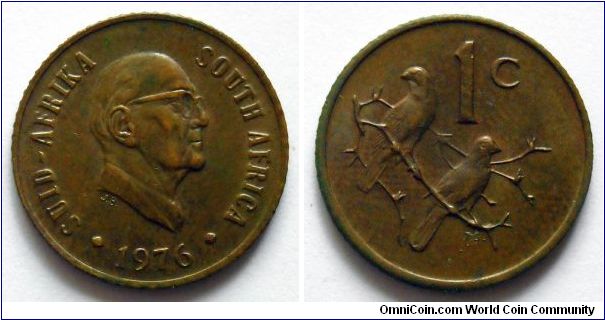 1 cent.
President Jacobus Johannes Fouche