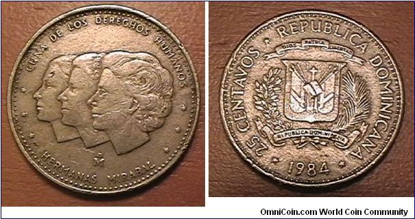 CUNA DE LOS DEREGHOS HUMANOS MIRABAL, REPUBLICA DOMINICANA 25 CENTAVOS, mexico City Mint, Medal Rotation, Copper-nickel