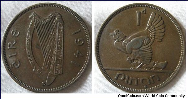 1941 irish EF 1D 4,680,000 minted, decent high grade no lustre but details are crisp enough