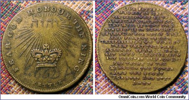 George III Death Medal  1820.  Obv. Name of Jehova in Hebrew above rays shining down on Imperial crown.FEAR GOD, HONOUR THE KING. Rev. THE LORD'S PRAYER. BHM# 996 RRRR. (Highest rarity in BHM) Br. 25mm by Kettle.