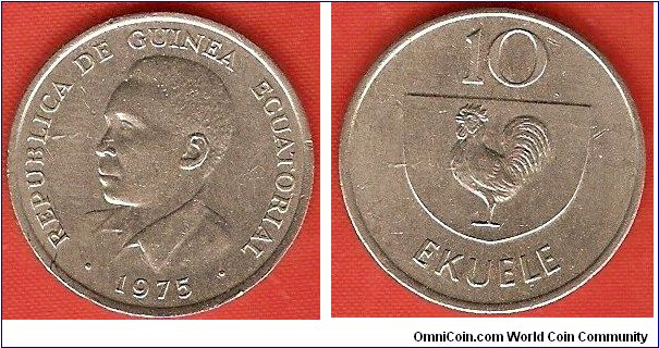 10 ekuele
president Francisco Macias Nguema
copper-nickel