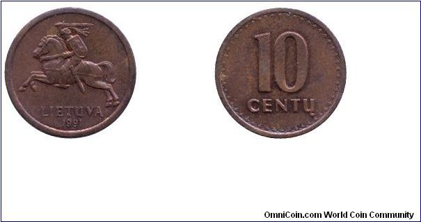 Lithuania, 10 centu, 1991, Bronze.                                                                                                                                                                                                                                                                                                                                                                                                                                                                                  