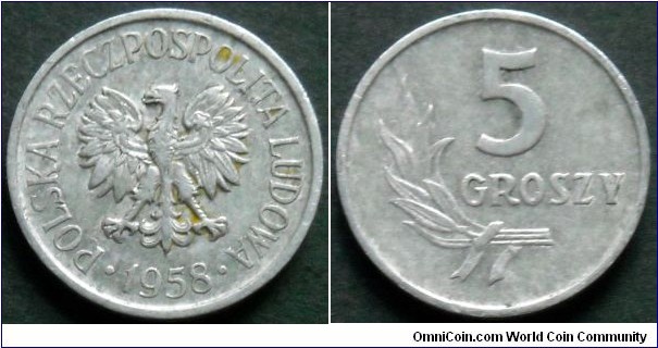 5 groszy.
1958, Aluminum.
Mintage 53.521.000 units.