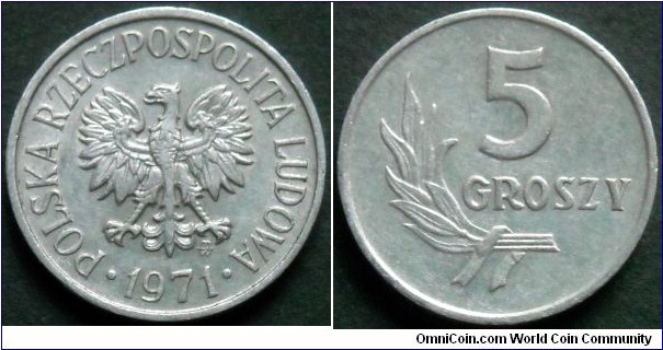 5 groszy.
1971, Aluminum.
Mintage 20.000.000 units.