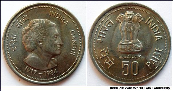 50 paise.
1985, Indira Gandhi
(1917-1984)