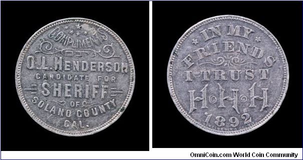 Local aluminum sheriff's campaign token. 1892