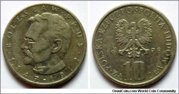 10 zlotych.
1978, Boleslaw Prus (1847-1912). Cu-ni. Weight 7,7g. Diameter 25mm. Mintage 4.007.000 units.