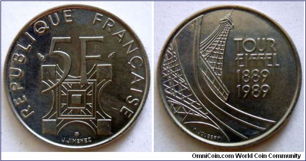 5 francs.
1989, Eiffel Tower 
(1889-1989)