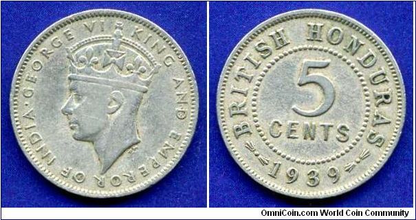 5 cents.
*BRITISH HONDURAS*.
George VI (1936-1952).
Mintage 20,000 units.


Cu-Ni.