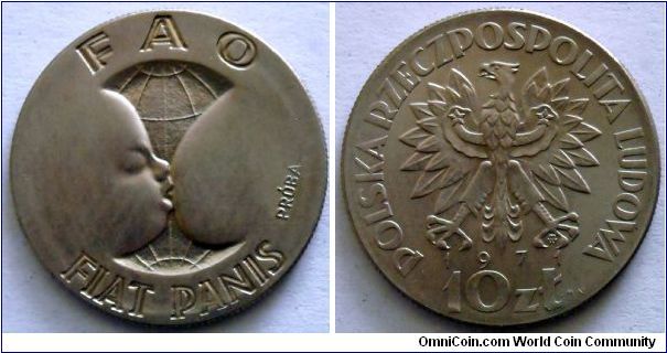10 zlotych.
1971, F.A.O.-Fiat Panis. Cu-ni. Weight 9,5g. Diameter 28mm. Mintage 51.200 units.