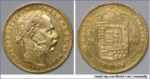 Franz Joseph I, 8 Forint 20 Francs, 1887KB. 6.42g, 0.9000 Gold, .1867 Oz. AGW. VF+. [SOLD]