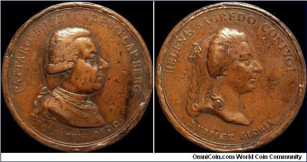 1791 Pattaro Marquis Buzzaccarini, Venetian Republic.

Apparently as Captain of Bergamo, Buzzaccarini and his family received 'incredible demonstrations of
respect and gratitude by the citizens of Bergamo' at the end of his tenure. An RR medal.                                                                                                                                                                                                                                                                  