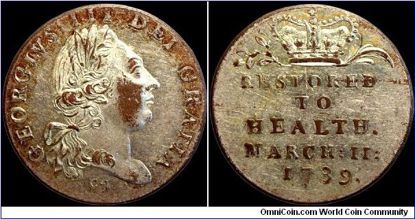 1789 King George III: Restored to Health, Great Britain.

Rare.                                                                                                                                                                                                                                                                                                                                                                                                                                                        