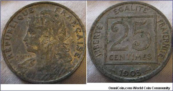 1903 25 centimes, EF grade, again dug up but some traces of lustre